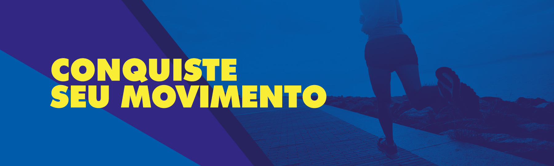 Conquiste seu movimento
